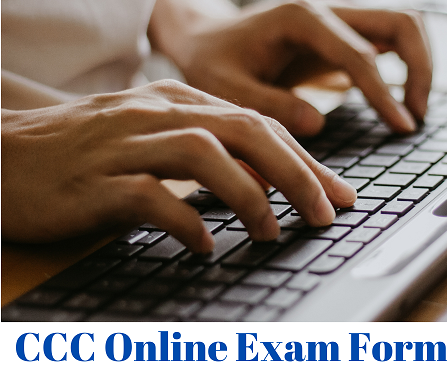 CCC Online Exam Form 2022 Apply