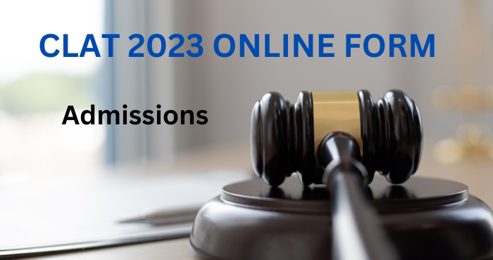 CLAT 2023 Online Form