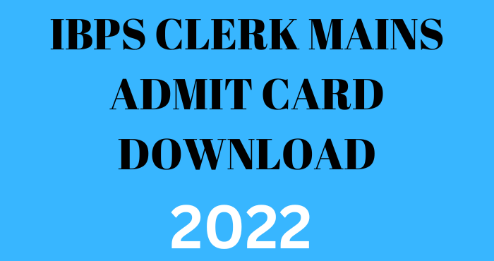 IBPS Clerk XII Mains Admit Card