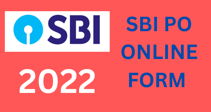 SBI PO Online Form 2022